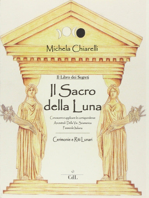 Cover of sacro dei segreti della luna
