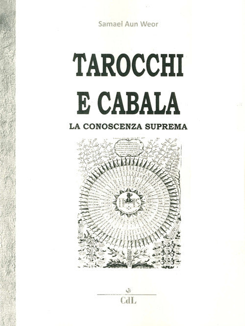 Cover of Tarocchi e cabala. La conoscenza suprema. Tarot y kabala