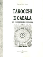 Cover of Tarocchi e cabala. La conoscenza suprema. Tarot y kabala