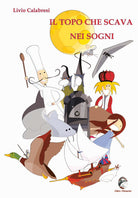 Cover of topo che scava nei sogni