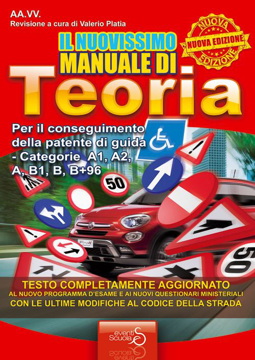 Cover of nuovissimo manuale di teoria. Per il conseguimento della patente di guida categorie A1, A2, A, B1, B+96