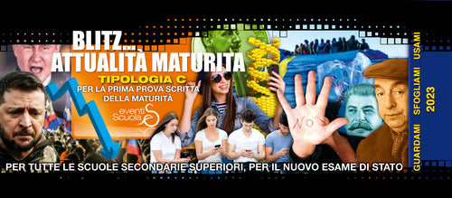 Cover of Blitz...attualità per la maturità. Per la prima prova scritta della maturità di tutte le scuole secondarie superiori