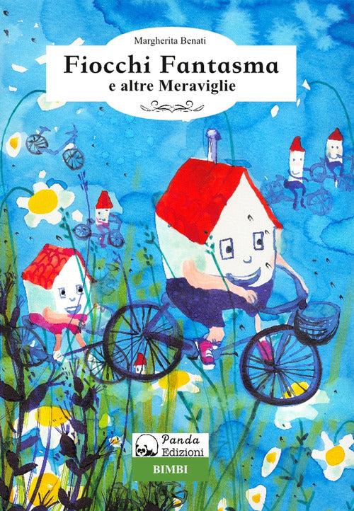 Cover of Fiocchi fantasma e altre meraviglie