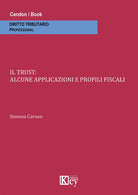 Cover of trust. Alcune applicazioni e profili fiscali