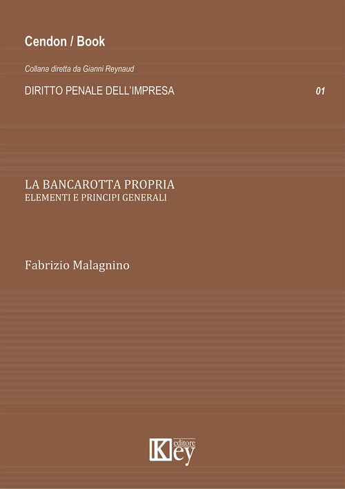 Cover of bancarotta propria. Elementi e principi generali