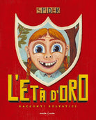 Cover of età d'oro. Racconti selvatici