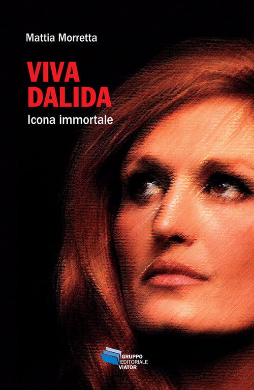 Cover of Viva Dalida. Icona immortale