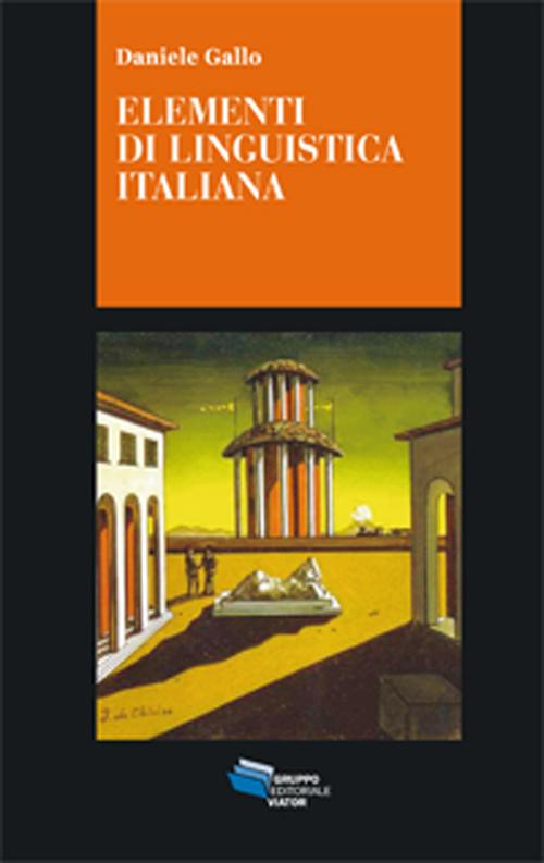 Cover of Elementi di linguistica italiana. I nuclei generativi del linguaggio