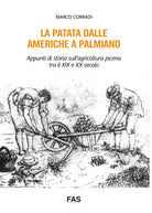 Cover of patata dalle Americhe a Palmiano. Appunti di storia sull'agricoltura picena tra il XIX e XX secolo
