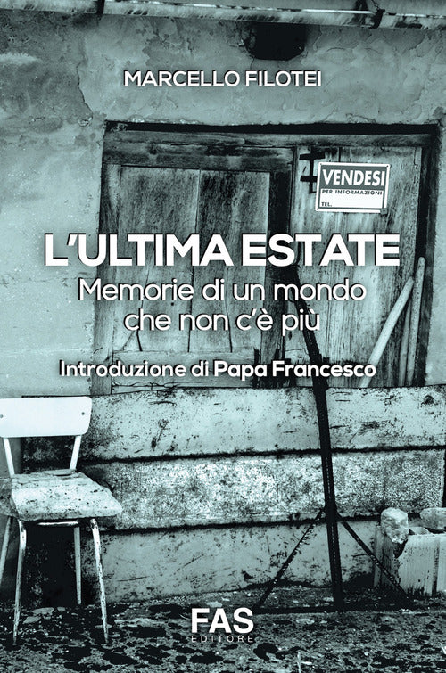 Cover of ultima estate. Memorie di un mondo che non c'è più