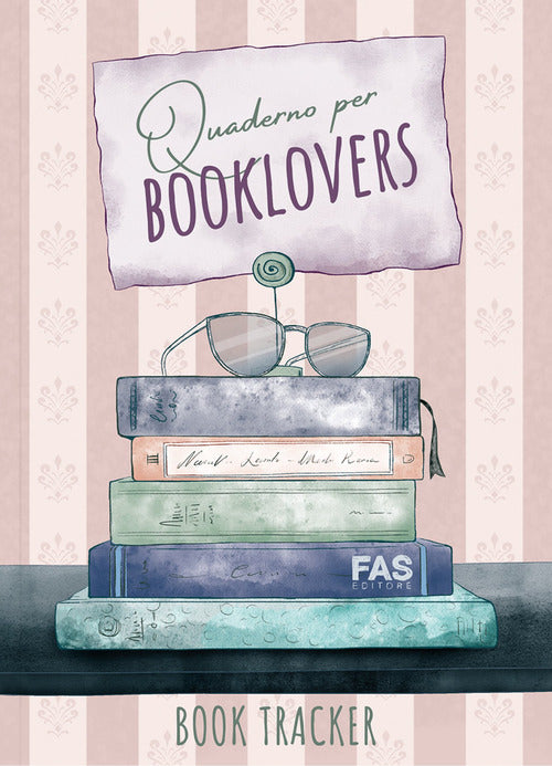 Cover of Quaderno per booklovers. Book tracker