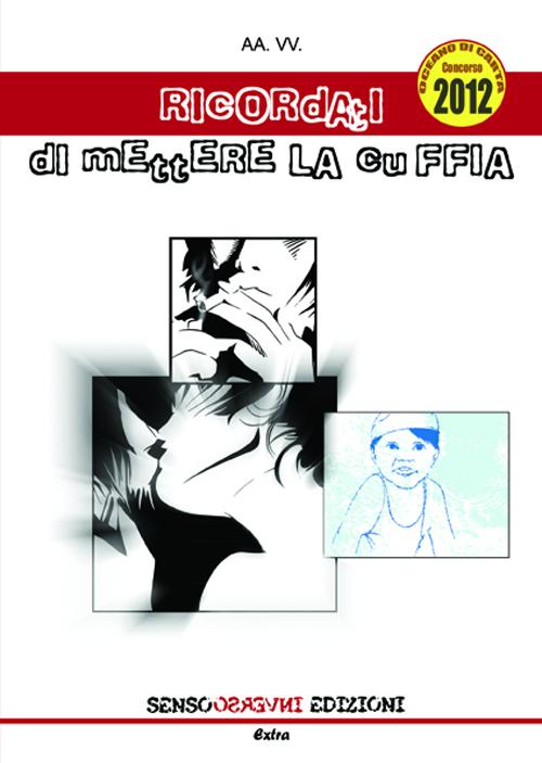 Cover of Ricordati di mettere la cuffia