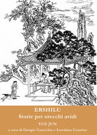 Cover of Ershilu. Storie per orecchi avidi
