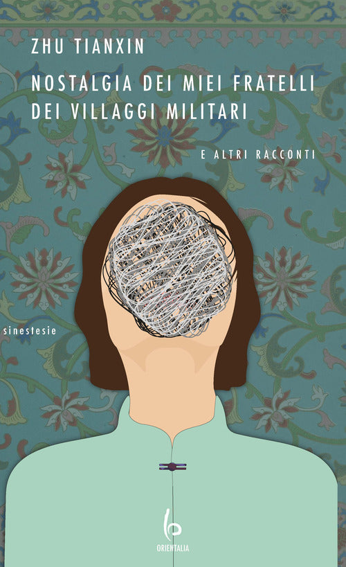 Cover of Nostalgia dei miei fratelli dei villaggi militari e altri racconti