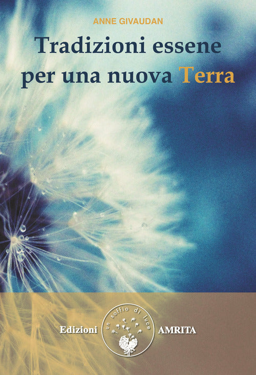 Cover of Tradizioni essene per una nuova Terra