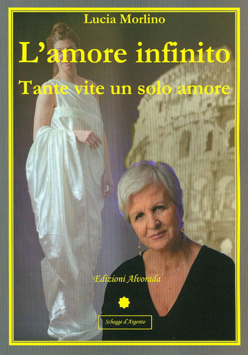 Cover of amore infinito. Tante vite un solo amore