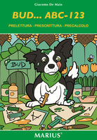 Cover of Bud…ABC-123. Prelettura-Prescrittura-Precalcolo