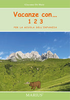 Cover of Vacanze con... 123. Per la scuola dell'infanzia