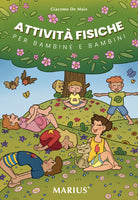 Cover of Attività fisiche. Per bambine e bambini