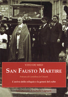 Cover of San Fausto martire. L'arrivo delle reliquie e la genesi del culto