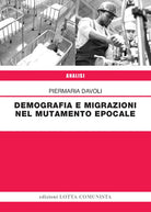 Cover of Demografia e migrazioni nel mutamento epocale