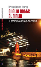 Cover of Quella notte al Giglio. Il dramma della Concordia