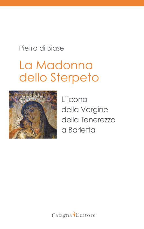 Cover of madonna dello Sterpeto. L'icona della Vergine della Tenerezza a Barletta