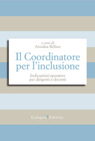 Cover of Coordinatore per l'inclusione. Indicazioni operative per dirigenti e docenti 
