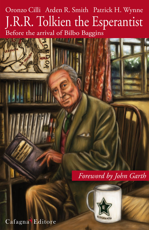 Cover of J.R.R. Tolkien the Esperantist. Before the arrival of Bilbo Baggins