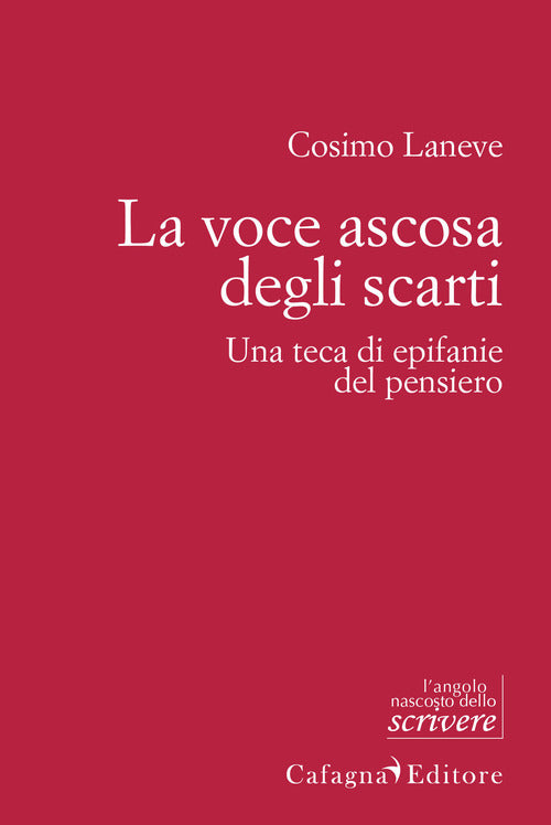 Cover of voce ascosa degli scarti. Una teca di epifanie del pensiero