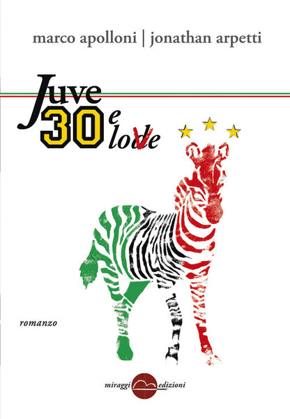 Cover of Juve 30 e love