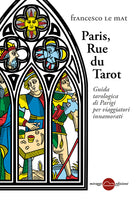 Cover of Paris, Rue du Tarot. Guida tarologica di Parigi per viaggiatori innamorati