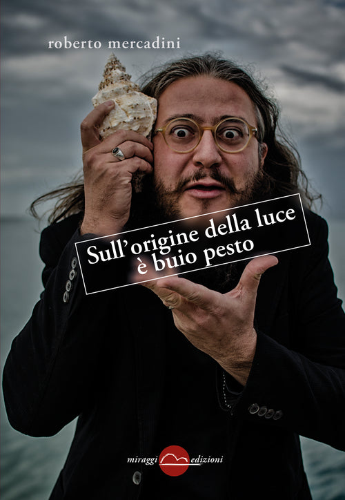 Cover of Sull'origine della luce è buio pesto