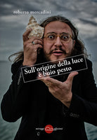 Cover of Sull'origine della luce è buio pesto
