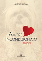 Cover of Amore incondizionato. Fedora