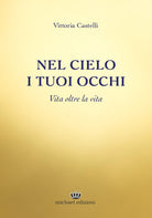 Cover of Nel cielo i tuoi occhi. Vita oltre la vita