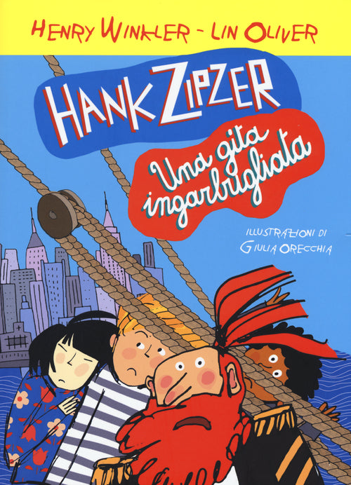 Cover of Hank Zipzer. Una gita ingarbugliata