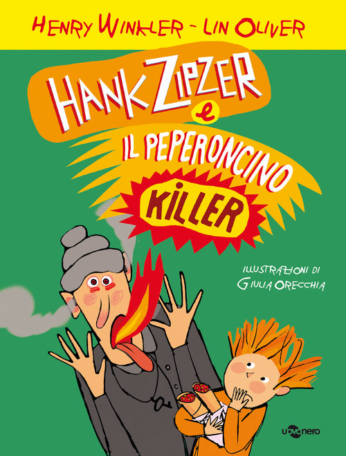 Cover of Hank Zipzer e il peperoncino killer