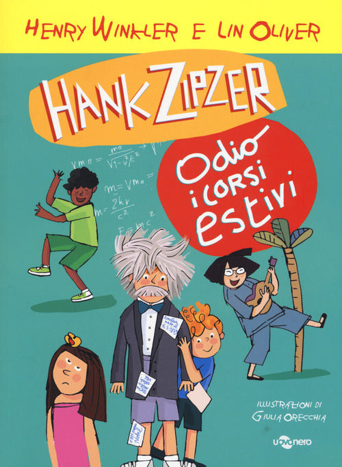 Cover of Hank Zipzer. Io odio i corsi estivi