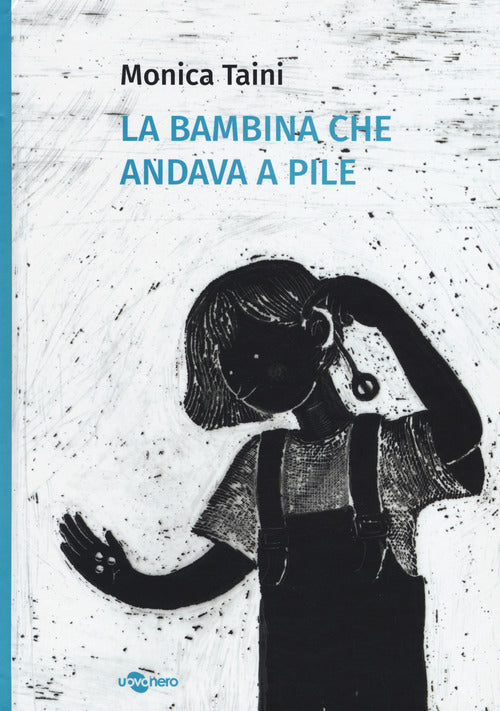 Cover of bambina che andava a pile