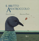 Cover of brutto anatroccolo. Ediz. CAA