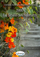 Cover of 1986. La scala dei nasturzi