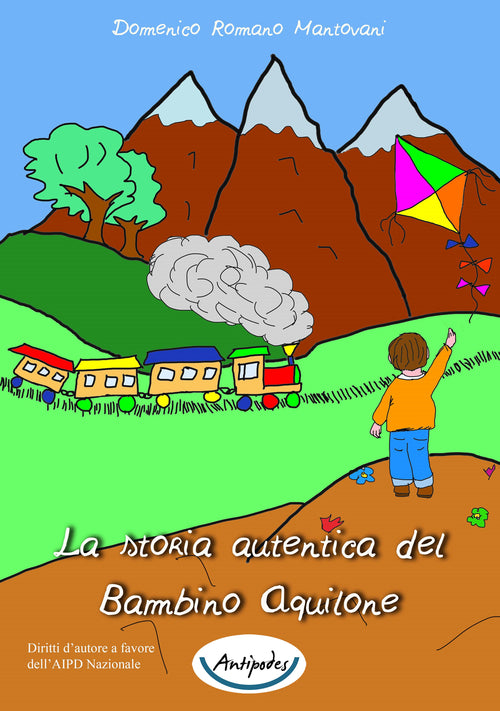 Cover of storia autentica del bambino aquilone