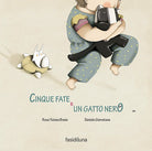 Cover of Cinque fate e un gatto nero