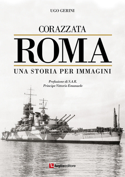 Cover of Corazzata Roma. Una storia per immagini
