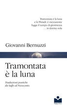 Cover of Tramontata è la luna. Traduzioni poetiche da Saffo al Novecento