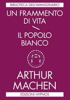 Cover of frammento di vita-Il popolo bianco