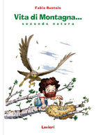 Cover of Vita di montagna. Secondo... natura