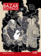 Cover of Bazar Elettrico. Bataille, Warburg, Benjamin at work