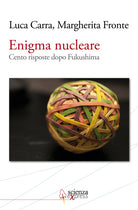 Cover of Enigma nucleare. Cento risposte dopo Fukushima